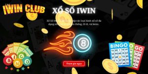 Xổ Số Iwin Online – Nơi Mang Đến Xác Suất Thắng Ấn Tượng